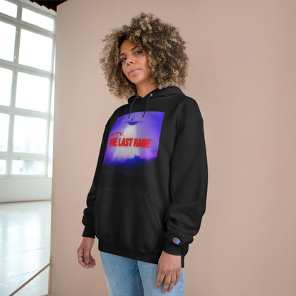 NYTY. One Last Rage™ Champion Hoodie