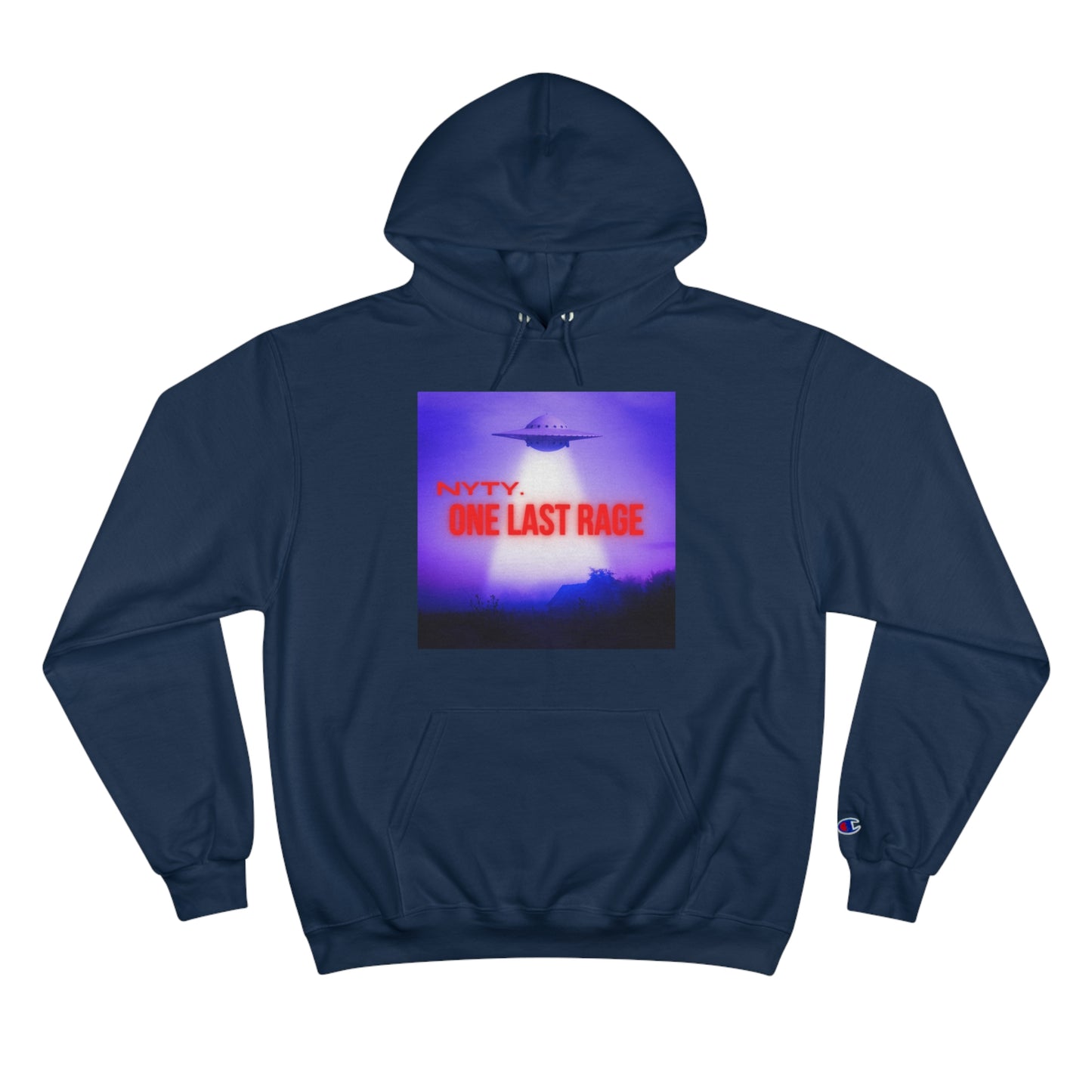 NYTY. One Last Rage™ Champion Hoodie