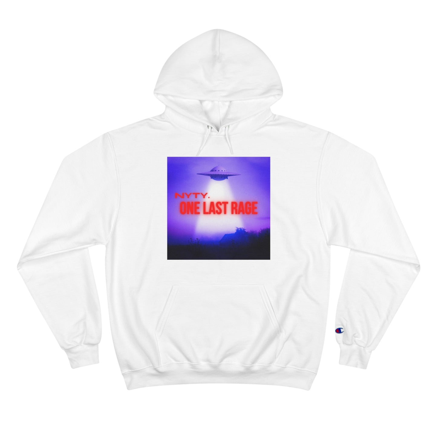 NYTY. One Last Rage™ Champion Hoodie