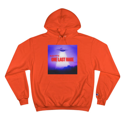 NYTY. One Last Rage™ Champion Hoodie