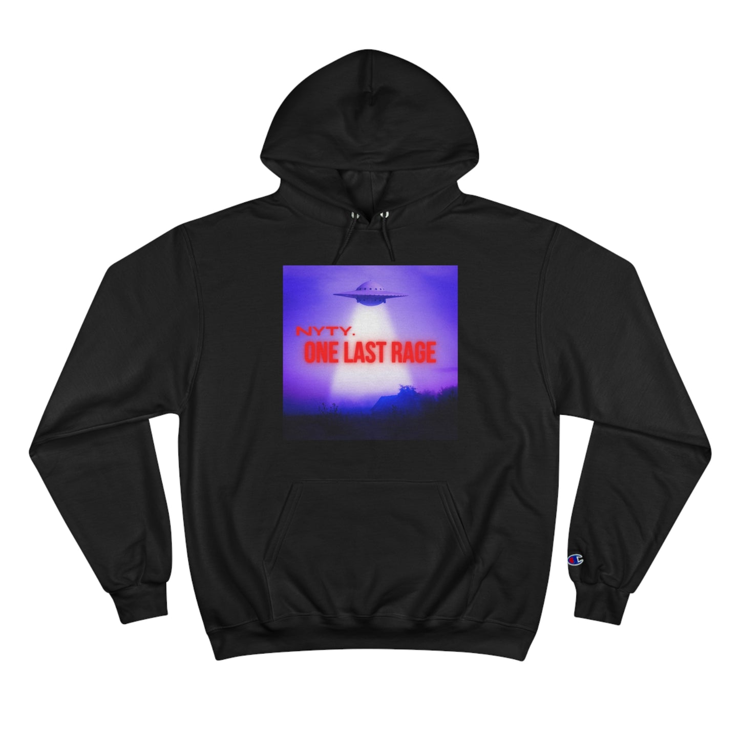 NYTY. One Last Rage™ Champion Hoodie